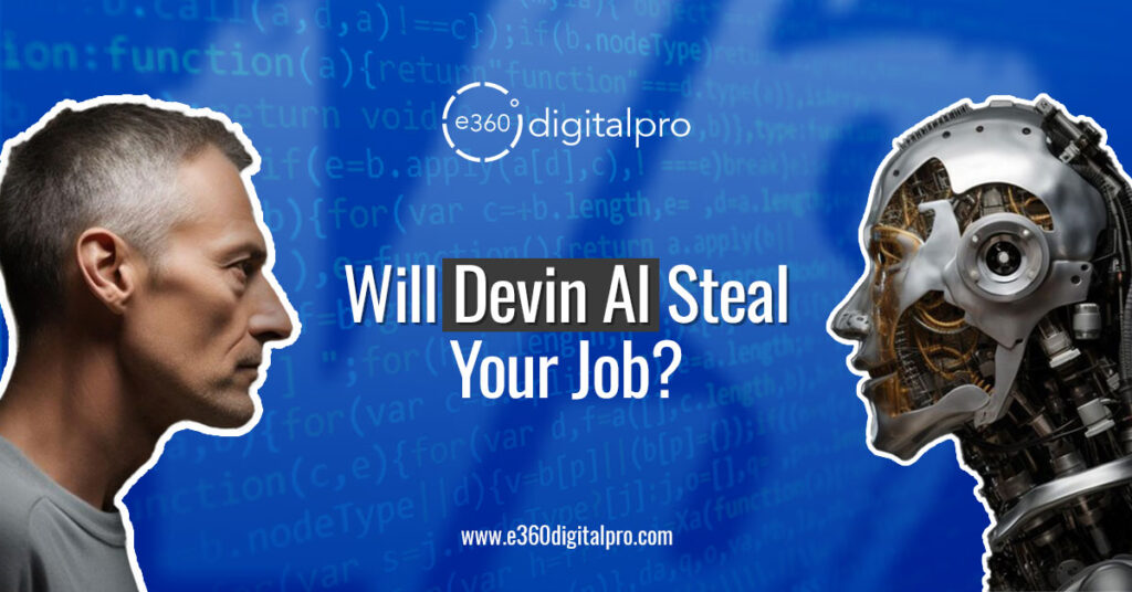 Will Devin AI Steal Your Job