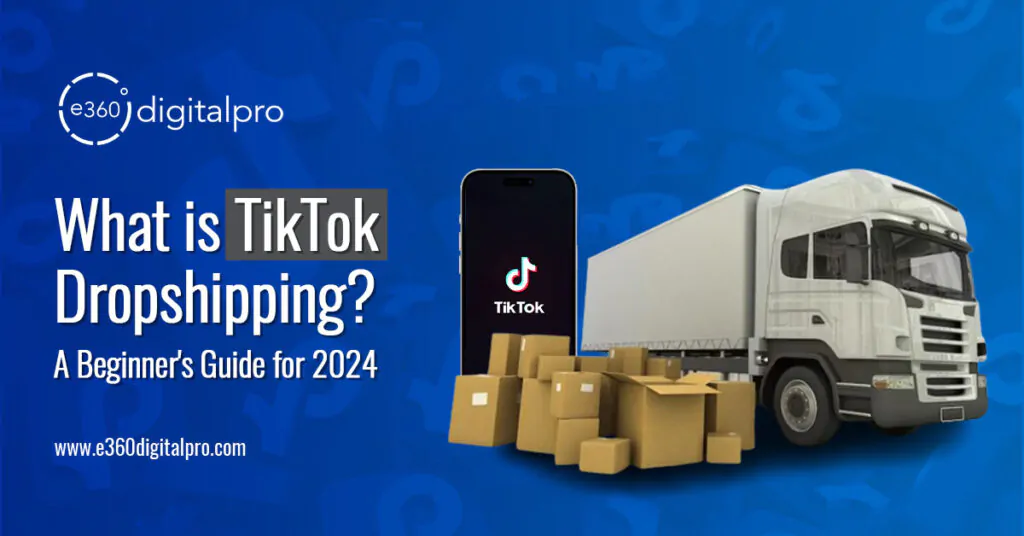 What is TikTok Dropshipping? A Beginner's Guide for 2024